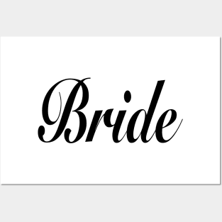 bride - for wife wifey - for the Bride Posters and Art